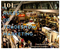 101 Rules of Tradeshow Marketing - Free Download Download our free cheat sheet e-book for tradeshow marketing